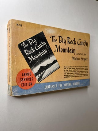 Item #1121 The Big Rock Candy Mountain (Armed Services edition). Wallace Stegner, signed