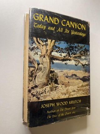 Grand Canyon: Today and All Its Yesterdays