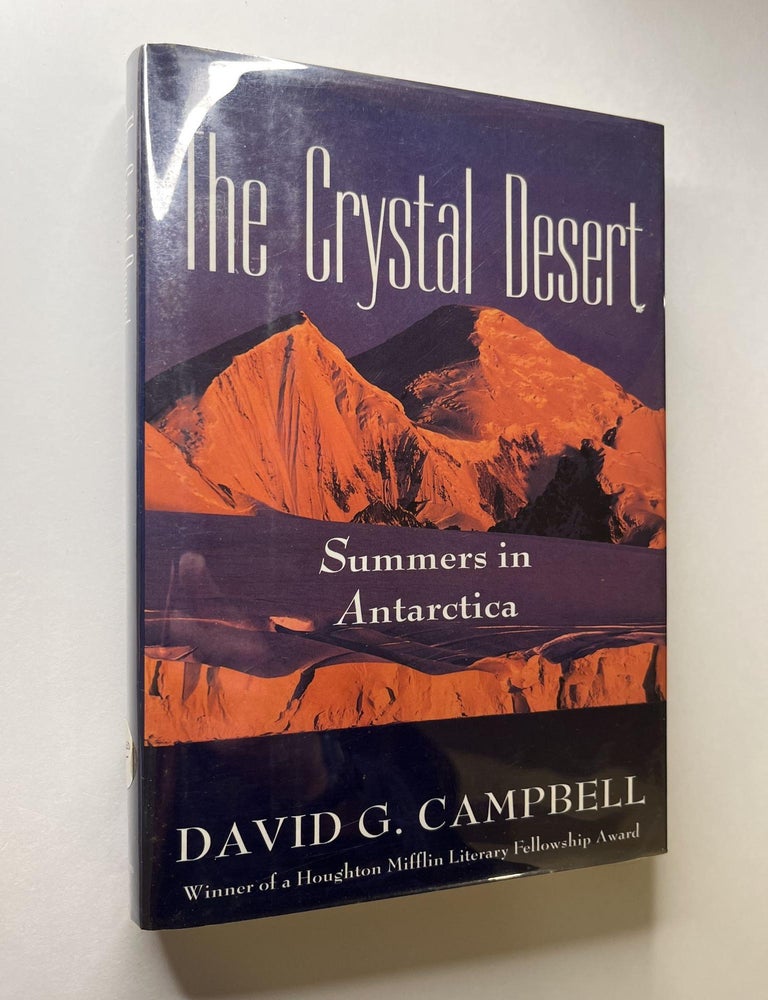 Item #1196 The Crystal Desert. David Campbell, signed.