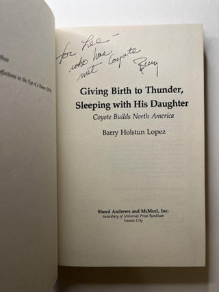 Giving Birth to Thunder, Sleeping with His Daughter: Coyote Builds North America (inscribed)