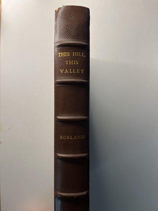 This Hill, This Valley (Borland's own copy)