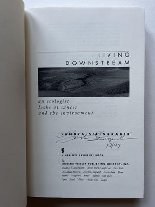 Living Downstream: An Ecologist Looks at Cancer and the Environment (signed)