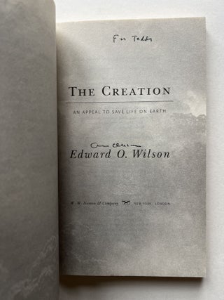 The Creation: An Appeal to Save Life on Earth (signed)