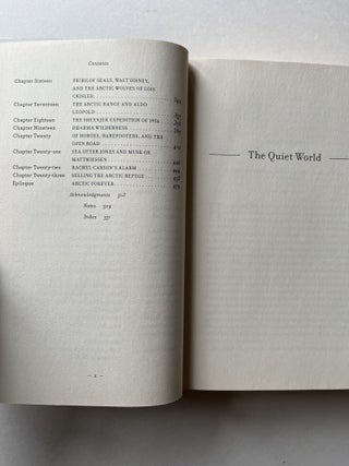 The Quiet World: Saving Alaska's Wilderness Kingdom, 1879-1960 (association copy)
