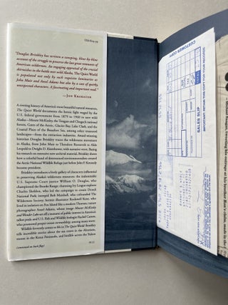 The Quiet World: Saving Alaska's Wilderness Kingdom, 1879-1960 (association copy)