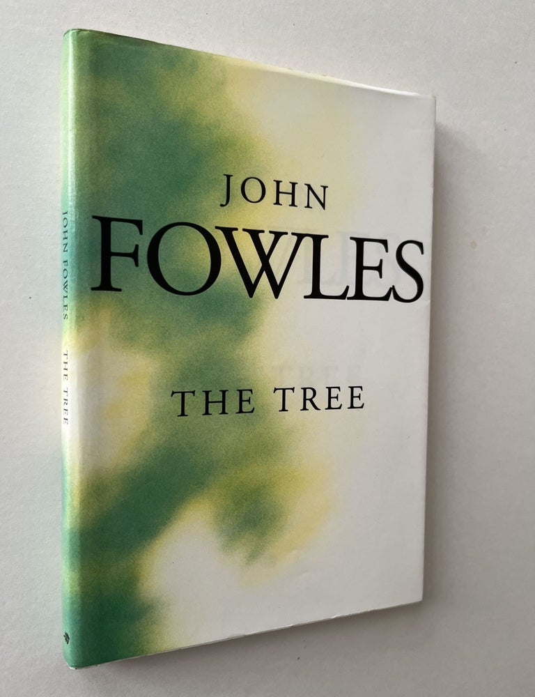 Item #1509 The Tree (inscribed to his mother-in-law). John Fowles.