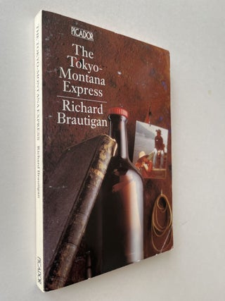 Item #1515 The Tokyo-Montana Express (association copy). Richard Brautigan, Russell Chatham