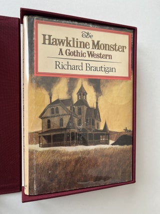 Item #1516 The Hawkline Monster: A Gothic Western (association copy). Richard Brautigan, Russell...