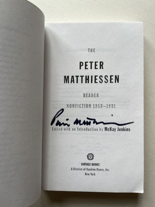 The Peter Matthiessen Reader (signed uncorrected proof)