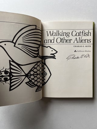Walking Catfish & Other Aliens (signed)