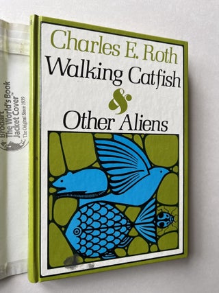 Walking Catfish & Other Aliens (signed)