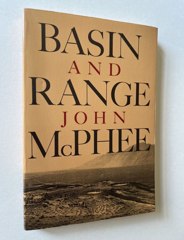 Item #1578 Basin and Range (signed). John McPhee.