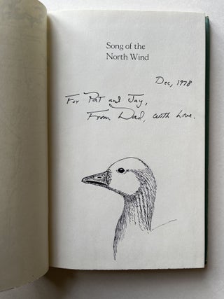 Song of the North Wind: A Story of the Snow Goose (signed to his son)