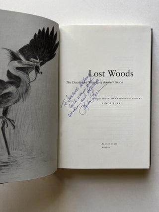 Lost Woods: The Discovered Writing of Rachel Carson (inscribed by Linda Lear)