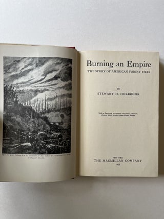 Burning An Empire: The Story of American Forest Fires (signed)