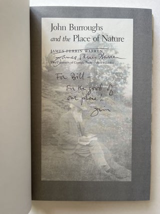 John Burroughs and the Place of Nature (signed)