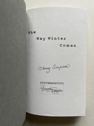 The Way Winter Comes: Alaska Stories (signed)
