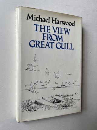 Item #1705 The View from Great Gull (signed). Michael Harwood