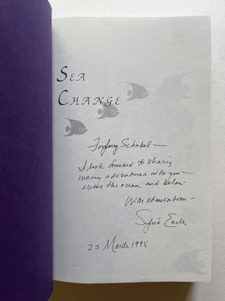 Sea Change: A Message of the Oceans (association copy)
