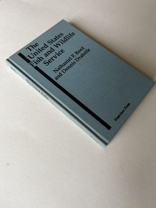 The United States Fish and Wildlife Service (association copy)