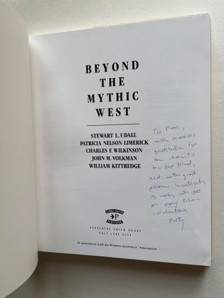 Beyond the Mythic West (inscribed by Patricia Limerick)