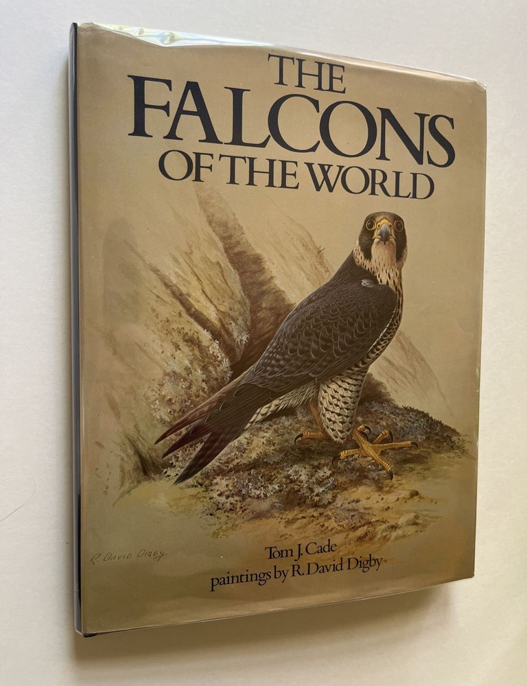 Item #1750 Falcons of the World (inscribed). Tom J. Cade, R. David Rigby.