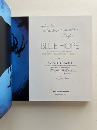 Blue Hope: Exploring and Caring for Earth's Magnificent Ocean (inscribed)