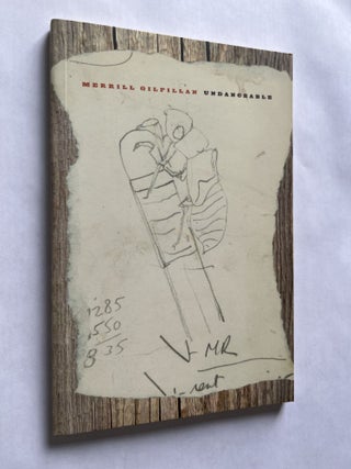 Item #1799 Undanceable (inscribed to Jim Harrison). Merrill Gilfillan, Jim Harrison