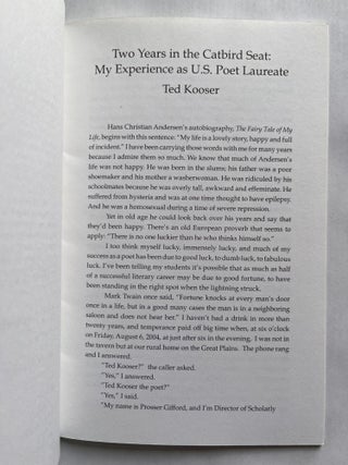 Two Years in the Catbird Seat: My Experience as U. S. Poet Laureate (inscribed to Jim Harrison)
