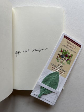 The Serviceberry: Abundance and Reciprocity in the Natural World (signed with seed bookmark)