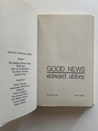 Good News: A Novel (inscribed, one of Abbey's own copies)