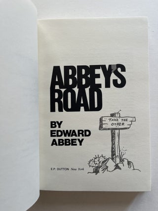 Abbey's Road (inscribed, one of Abbey's own copies)