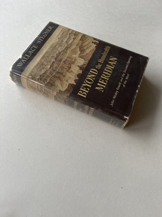 Beyond the Hundredth Meridian (association copy)