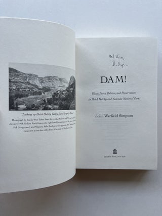 Dam! Water, Power, Politics and Preservation in Hetch Hetchy and Yosemite National Park (signed)