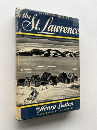 Item #1872 The St. Lawrence (signed). Henry Beston