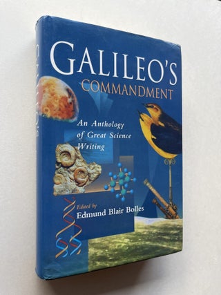 Item #1878 Galileo's Commandment: An Anthology of Great Science Writing (inscribed to Dava...