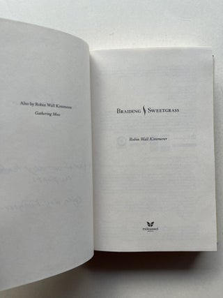 Braiding Sweetgrass: Indigenous Wisdom, Scientific Knowledge, and the Teachings of Plants (inscribed)