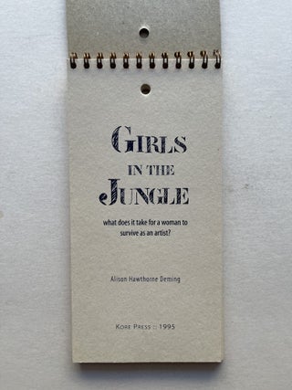 Girls in the Jungle: What does it take for a woman to survive as an artist? (signed)