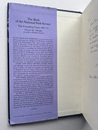 The Birth of the National Park Service: The Founding Years, 1913-33 (association copy)