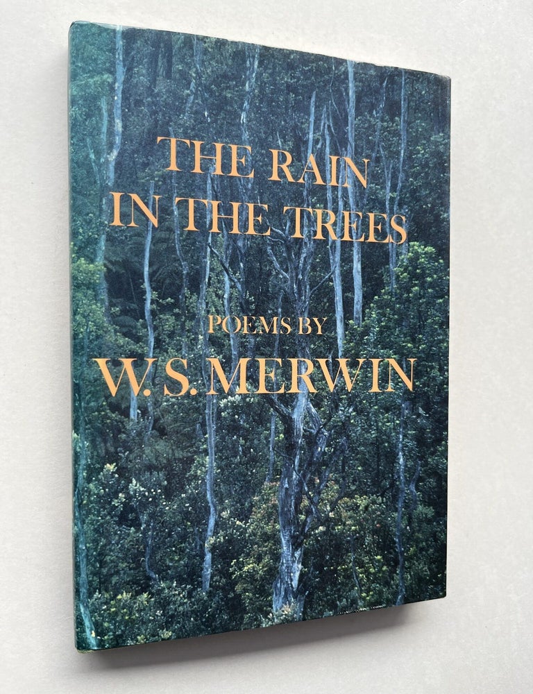 Item #1920 The Rain in the Trees (association copy). W. S Merwin.