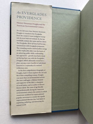 An Everglades Providence: Marjory Stoneman Douglas and the American Environmental Century (inscribed)