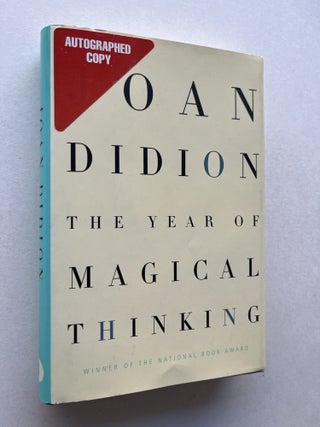 Item #1950 The Year of Magical Thinking (signed). Joan Didion
