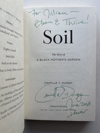 Soil: The Story of a Black Mother's Garden (inscribed)