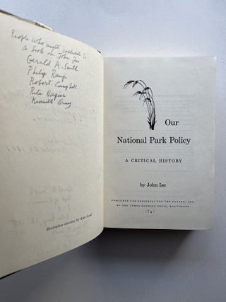 Our National Park Policy: A Critical History (association copy)
