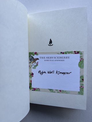 The Serviceberry: Abundance and Reciprocity in the Natural World (signed)