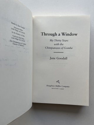 Through a Window: My Thirty Years with the Chimpanzees of Gombe (inscribed, with photo)