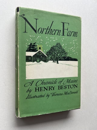Item #2046 Northern Farm: A Chronicle of Maine (inscribed). Henry Beston, Thoreau MacDonald