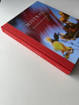 Mistral: The Legendary Wind of Provence (inscribed to Joan Didion)
