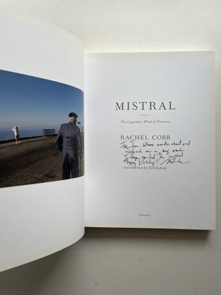 Mistral: The Legendary Wind of Provence (inscribed to Joan Didion)