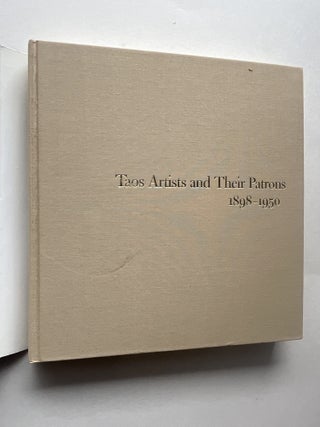 Taos Artists and Their Patrons, 1898-1950 (inscribed to N. Scott Momaday by his daughter)